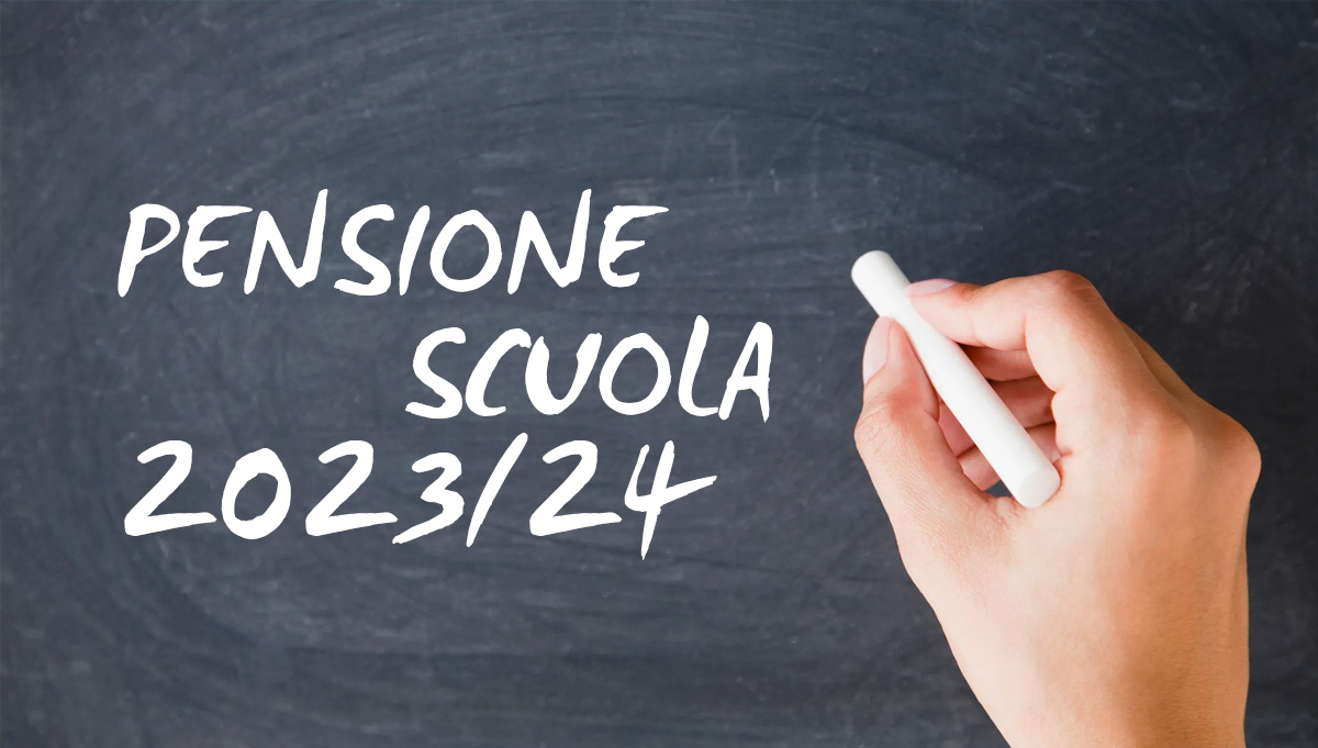 pensione scuola 2023 2024